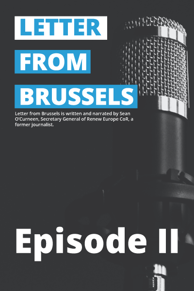 “Letter from Brussels” podcast episode 2 out now!