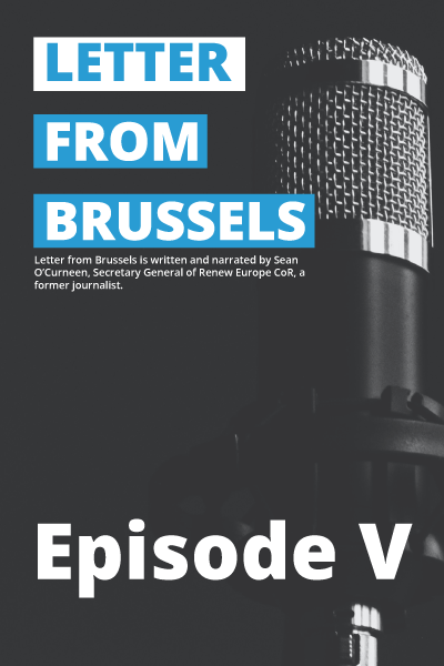 Episode 5 of Letter from Brussels podcast is out!